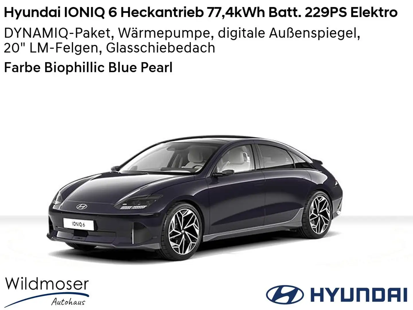 Hyundai IONIQ 6 ⚡ Heckantrieb 77,4kWh Batt. 229PS Elektro ⏱ Sofort Blau - 1
