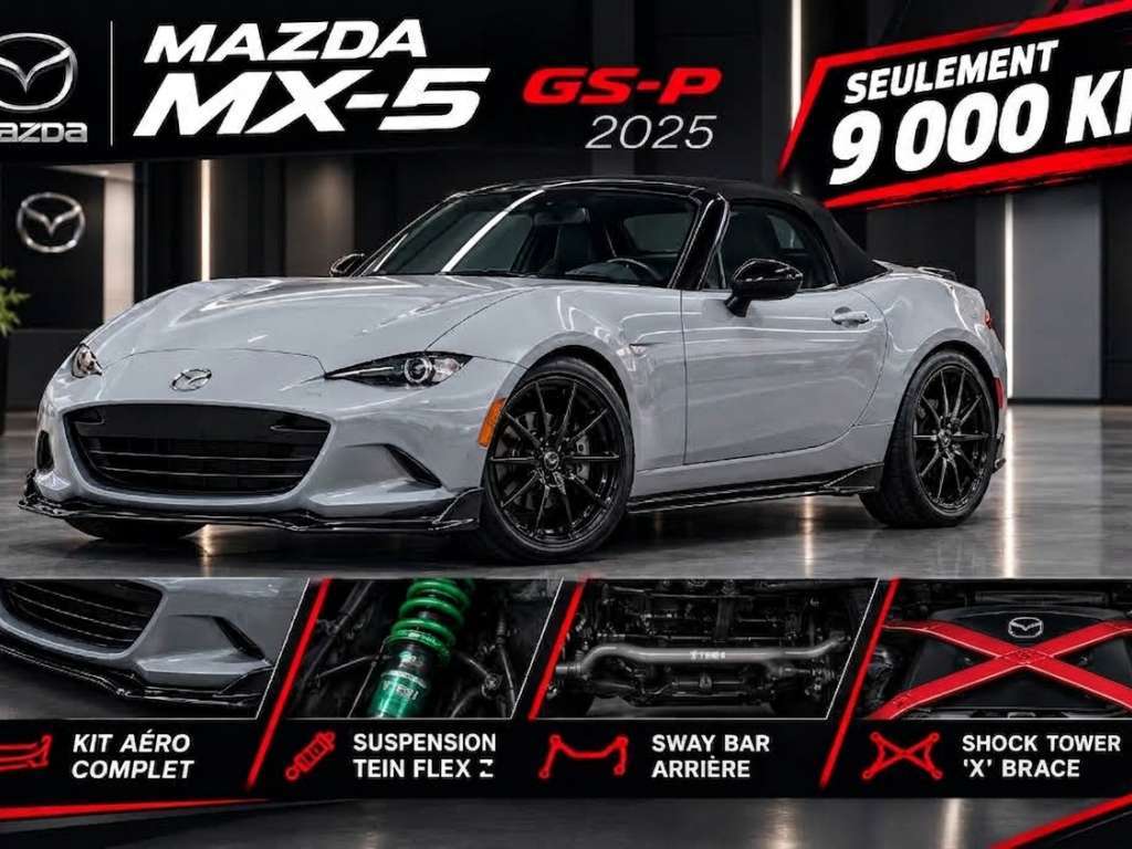 2025 Mazda MX-5 Miata GS-P | KIT AERO COMPLET | PELLICULE 3M | SUSPENSION TEIN FLEX Z