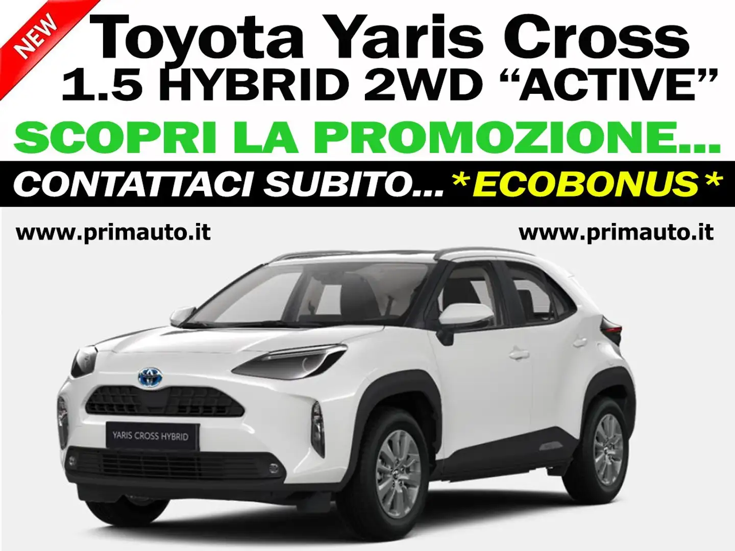 Toyota Yaris Cross 1.5 Hybrid 5p. E-CVT "Active" - OFFERTA - (#0524) Bianco - 1