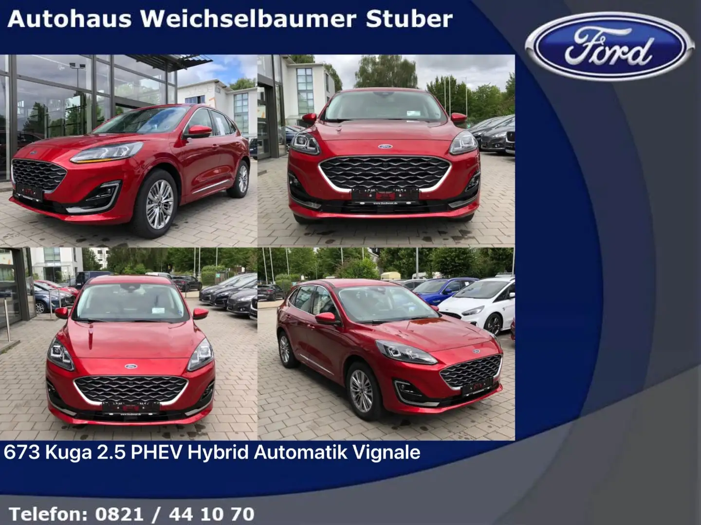 Ford Kuga 673 Kuga 2.5 PHEV Hybrid Automatik Vignale Rouge - 1