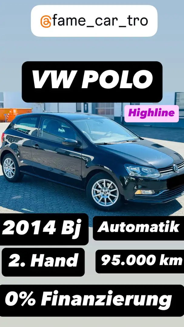 Volkswagen Polo Highline / AUTOMATIK / 0% FINANZIERUNG / 2. Hand Schwarz - 1