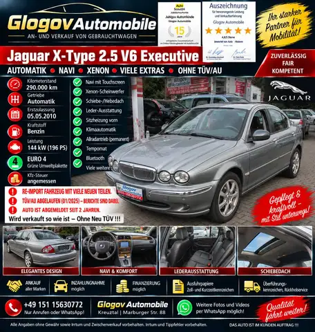 Jaguar X-Type 2.5 V6 Executive*OHNE TÜV/AU*NAVI*VIEL EXTRA