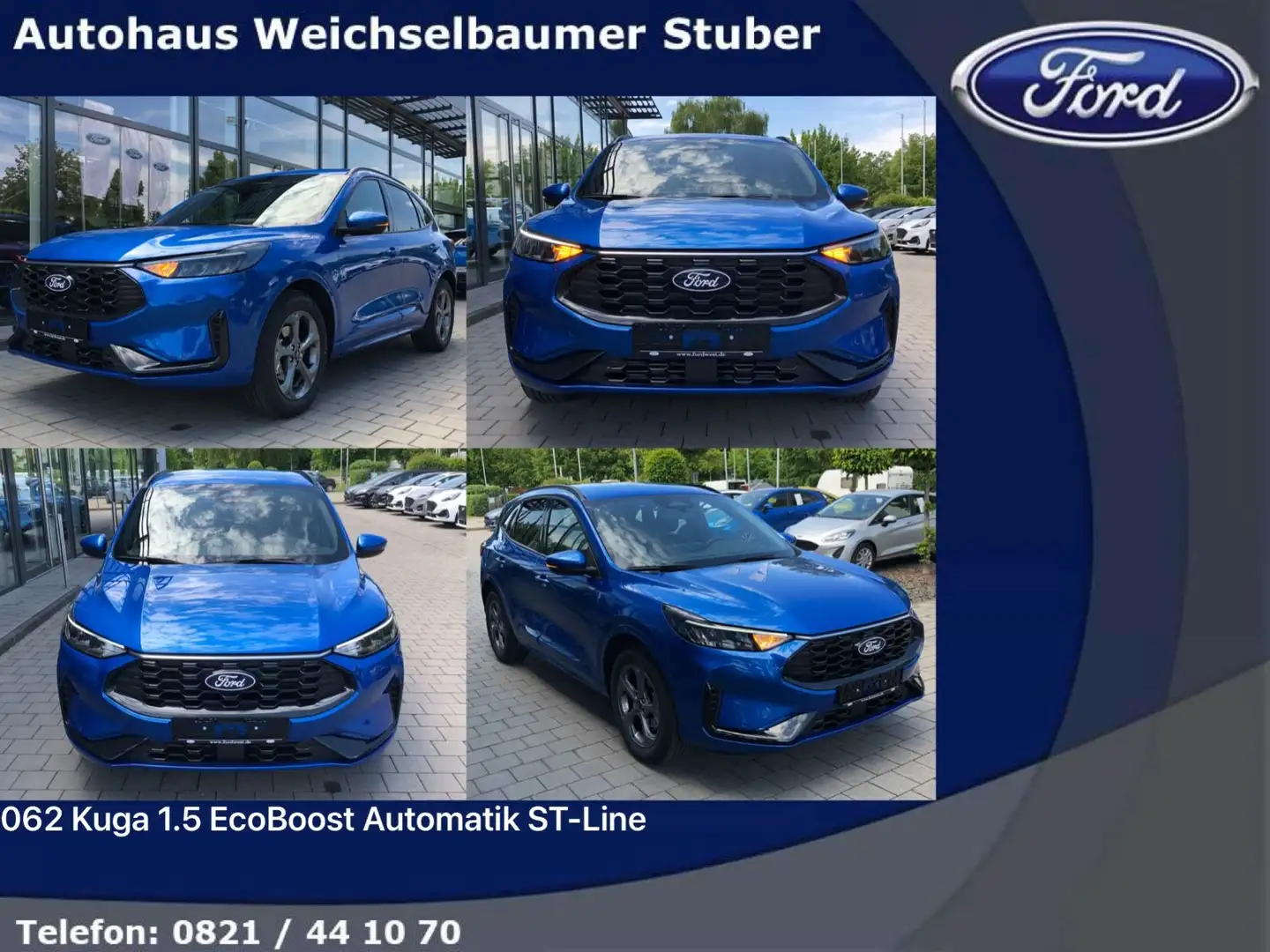 Ford Kuga 062 Kuga 1.5 EcoBoost Automatik ST-Line Bleu - 1