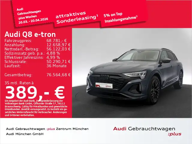 Audi Q8 e-tron 55 qu. UPE:120" Pano/Matrix/AHK/B&O