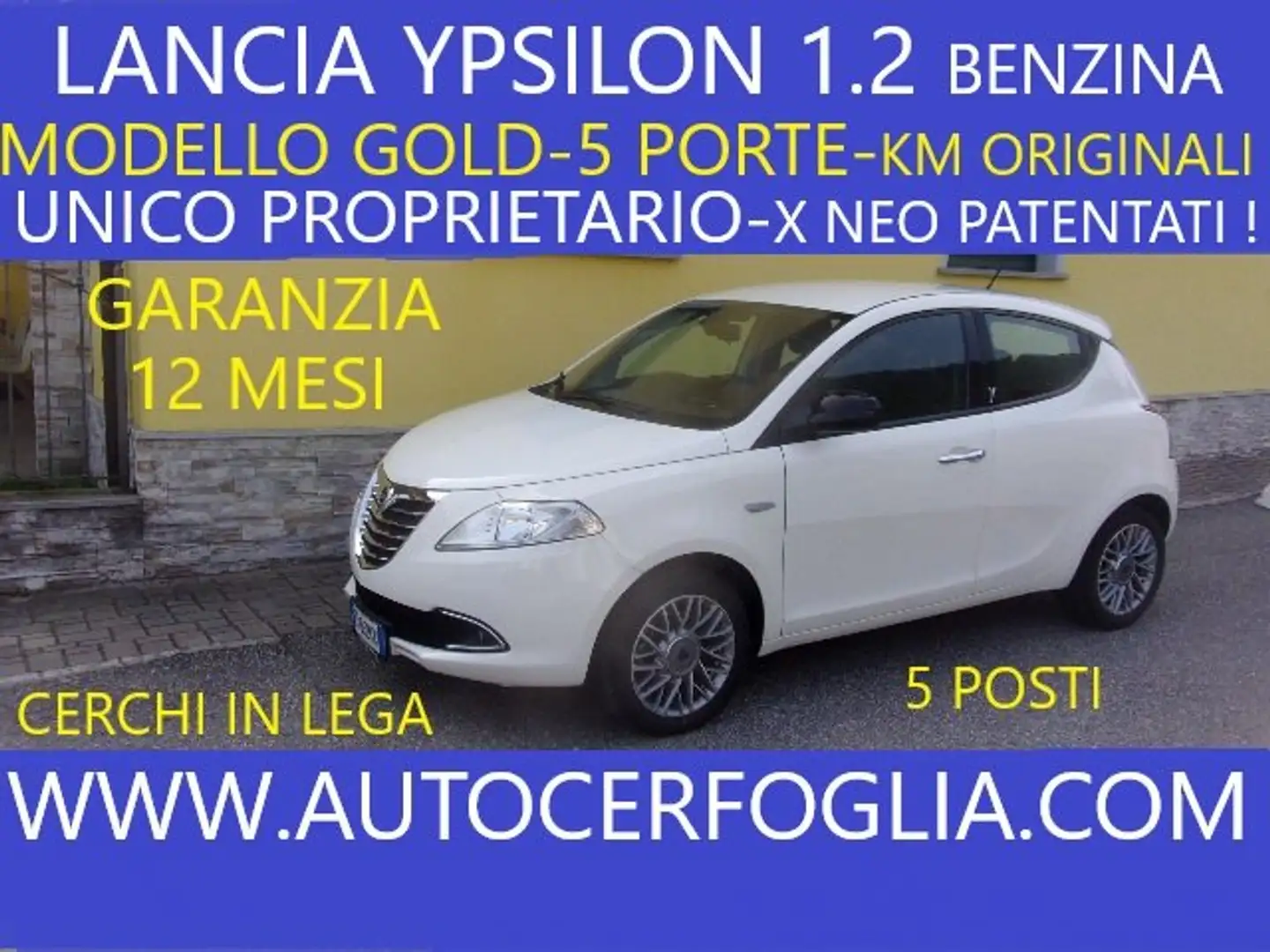 Lancia Ypsilon 1.2 8v Gold 69cv-IDONEA X NEO PATENTATI!! Bianco - 1