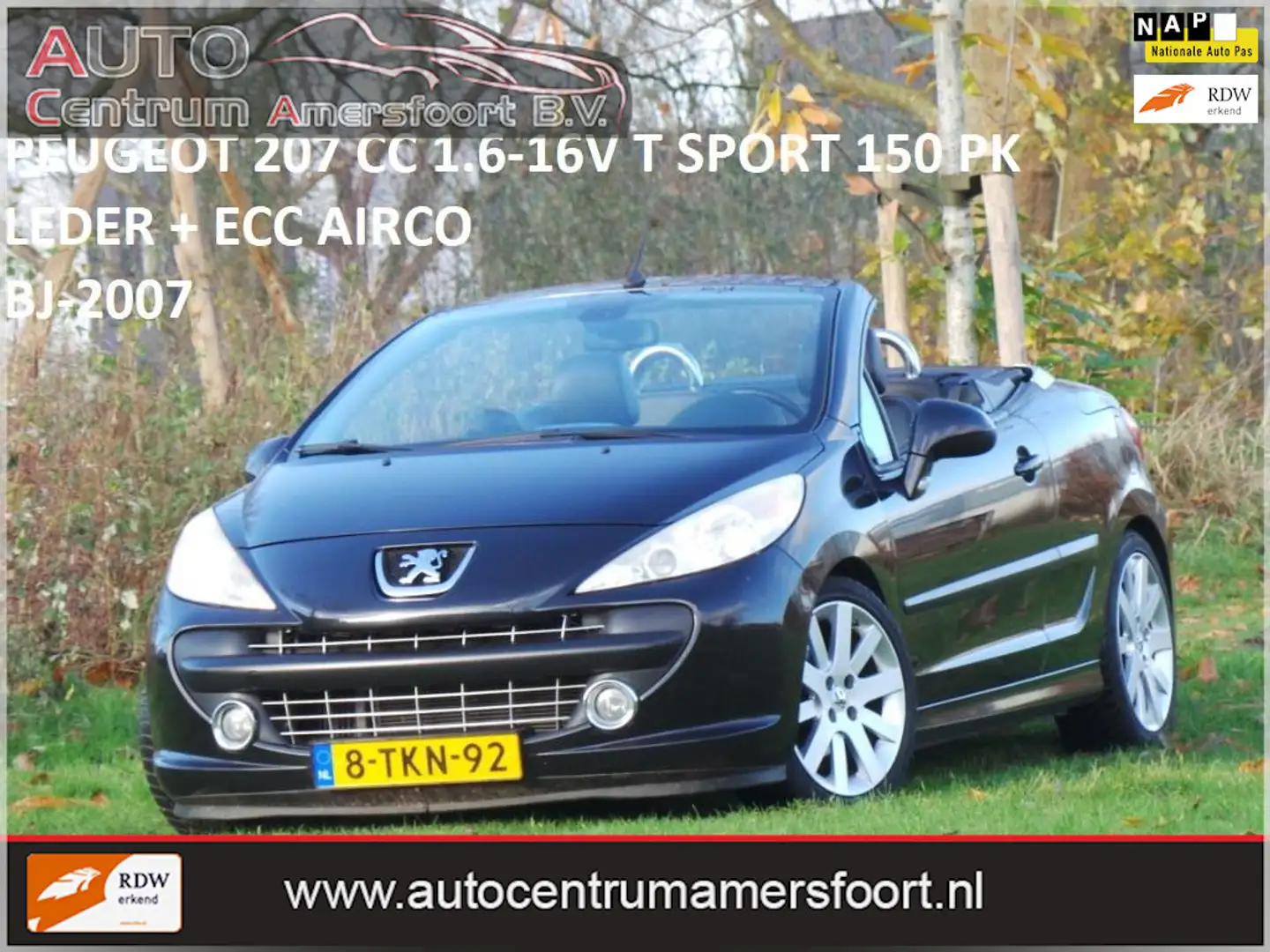 Peugeot 207 CC 1.6-16V T Sport ( INRUIL MOGELIJK ) Zwart - 1