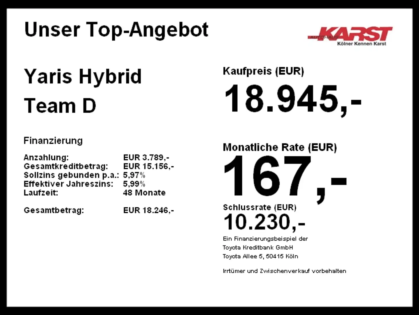 Toyota Yaris Hybrid Team D 85KW 116PS ALU SHZ Carplay Schwarz - 2