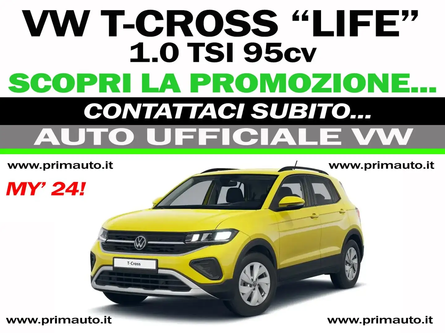 Volkswagen T-Cross 1.0 TSI "Life" 95 cv - MY24 - PROMO! (#0324) Giallo - 1