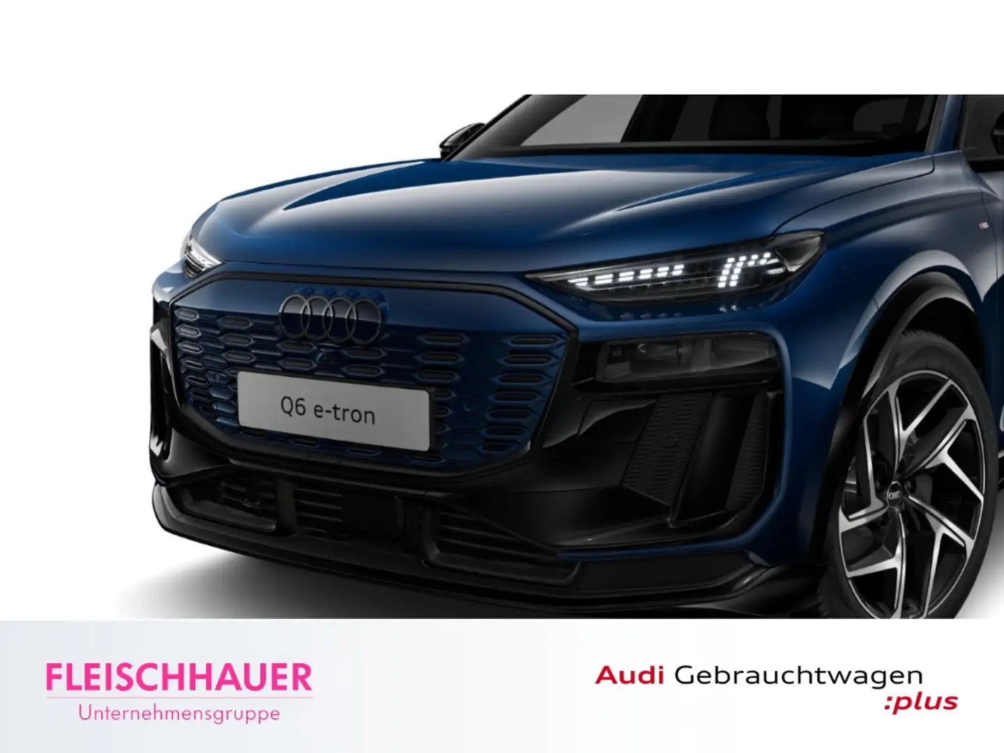 Audi Q6 e-tron performance MATRIX+PANO+TECH-PLUS+AHK+B&O+ACC+ Blau - 1