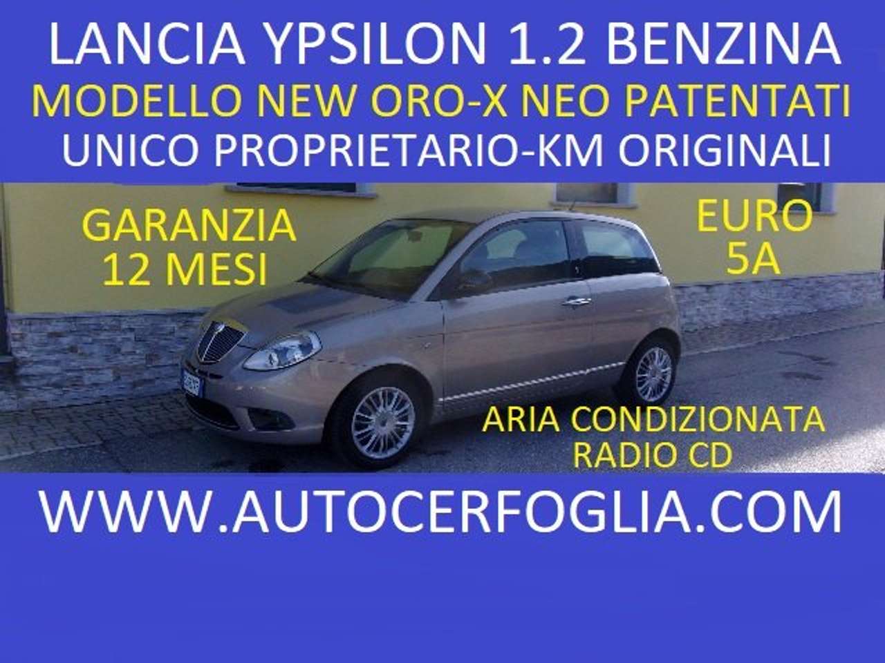 Lancia Ypsilon 1.2 8v New Oro 69cv-X NEO PATENTATI !!
