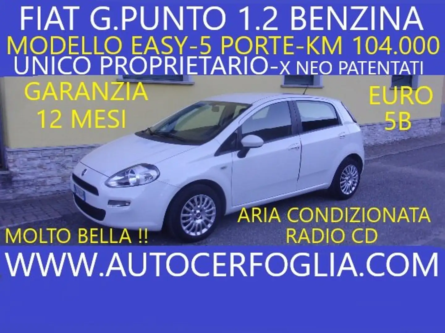 Fiat Punto III 2012 5p 1.2 Easy-UNICO PROPRIETARIO!!! Blanc - 1