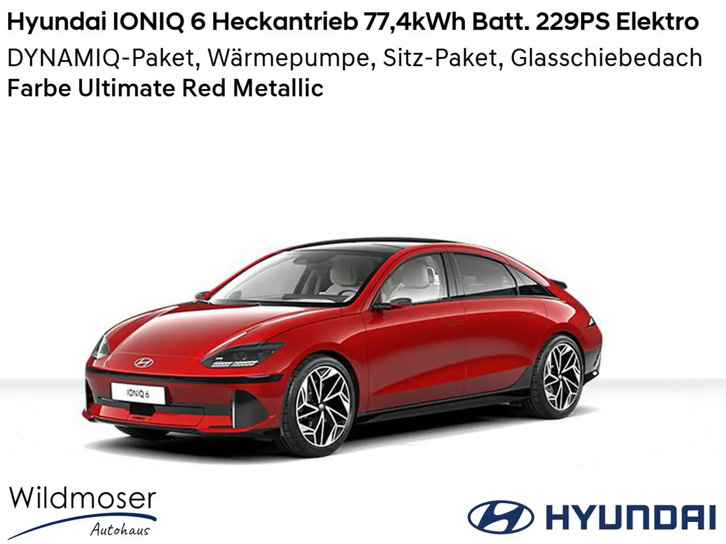 Hyundai IONIQ 6 ⚡ Heckantrieb 77,4kWh Batt. 229PS Elektro ⏱ Sofort Rot - 1