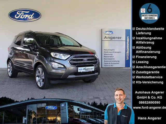 Ford EcoSport Titanium Toucscreen,DAB,CD,BT,USB,Klimatronik,AHK,Kamera,PDC,WinPak,8-fach Alu,LED,KeeFree,Leder,Garantie,Tüv&Wartung neu