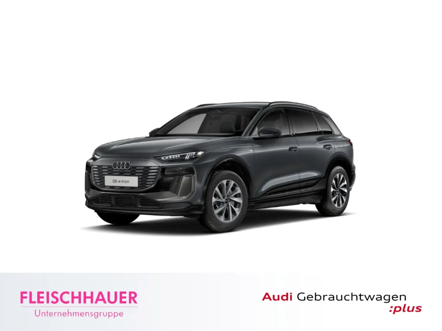 Audi Q6 e-tron 185 kw S-line Tech+Navi+Matrix+360+ACC+App+Wärmepu Grau - 1