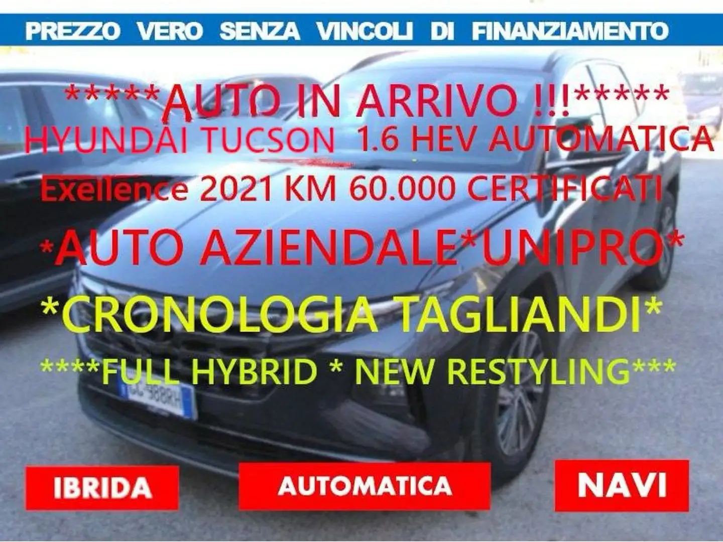 Hyundai TUCSON 1.6 HEV XlineAUTOM*NO VINCOLI FINANZIAM*CRONO TAGL Grigio - 1