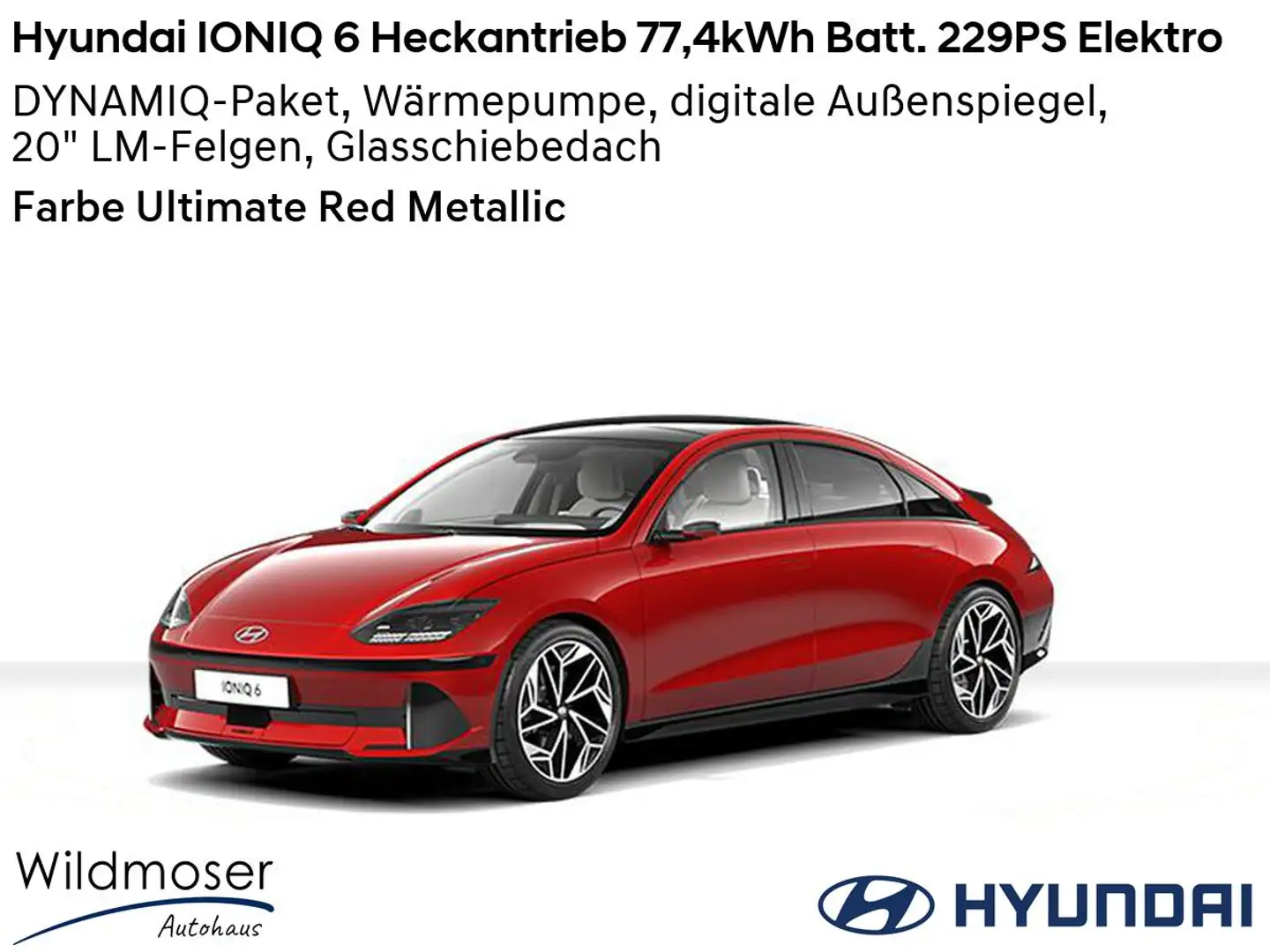 Hyundai IONIQ 6 ⚡ Heckantrieb 77,4kWh Batt. 229PS Elektro ⏱ Sofort Rot - 1