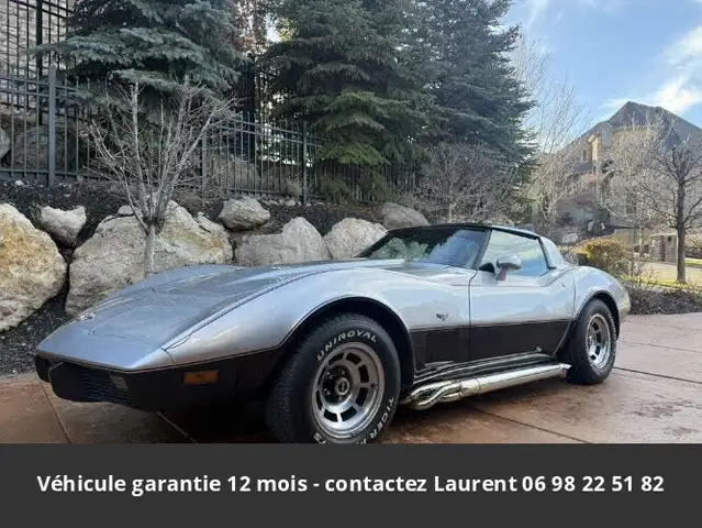 Chevrolet Corvette L48 V8 1978 Tout compris