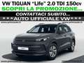 Volkswagen Tiguan 2.0 TDI "Life" 150cv DSG - MY24 - UFFICIALE VW! Grigio - thumbnail 1